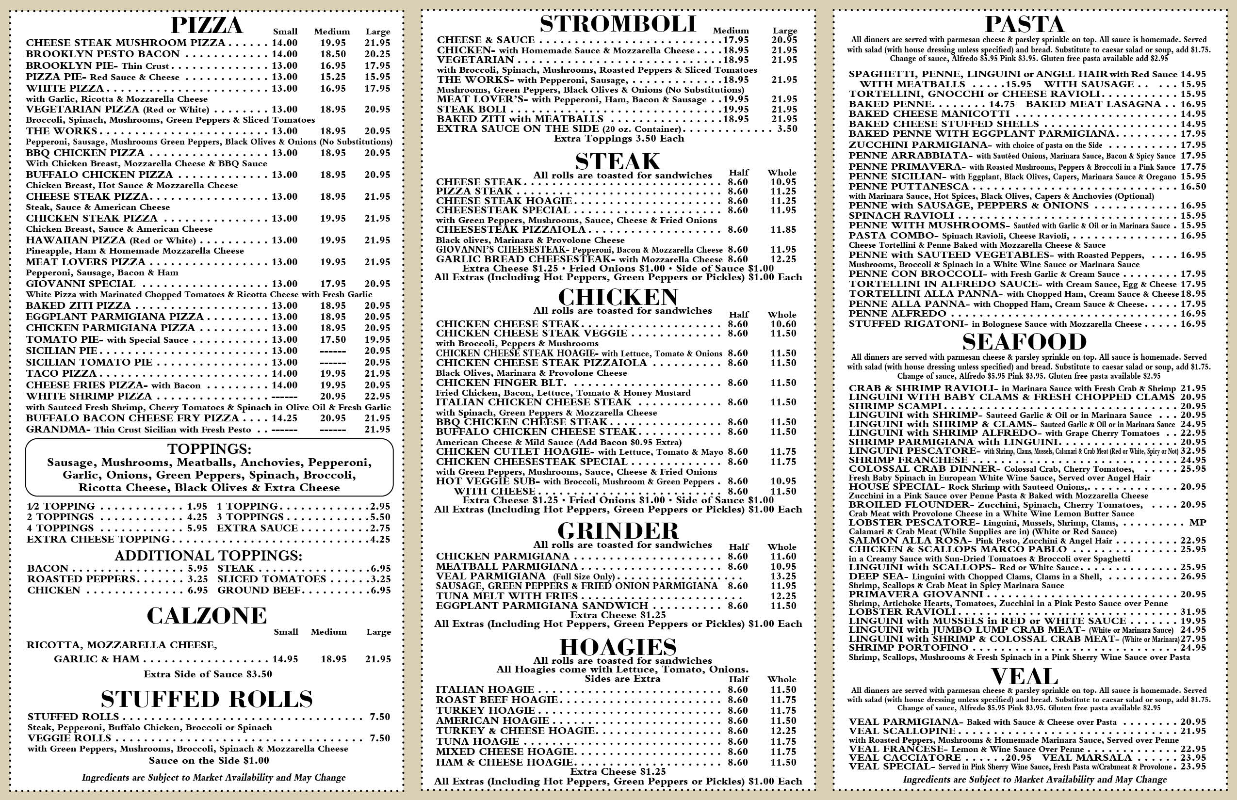 A detailed menu listing various pizza, stromboli, pasta, steak, chicken, grinder, hoagie, seafood, and veal options, along with additional toppings, calzone, and stuffed roll choices and their prices.